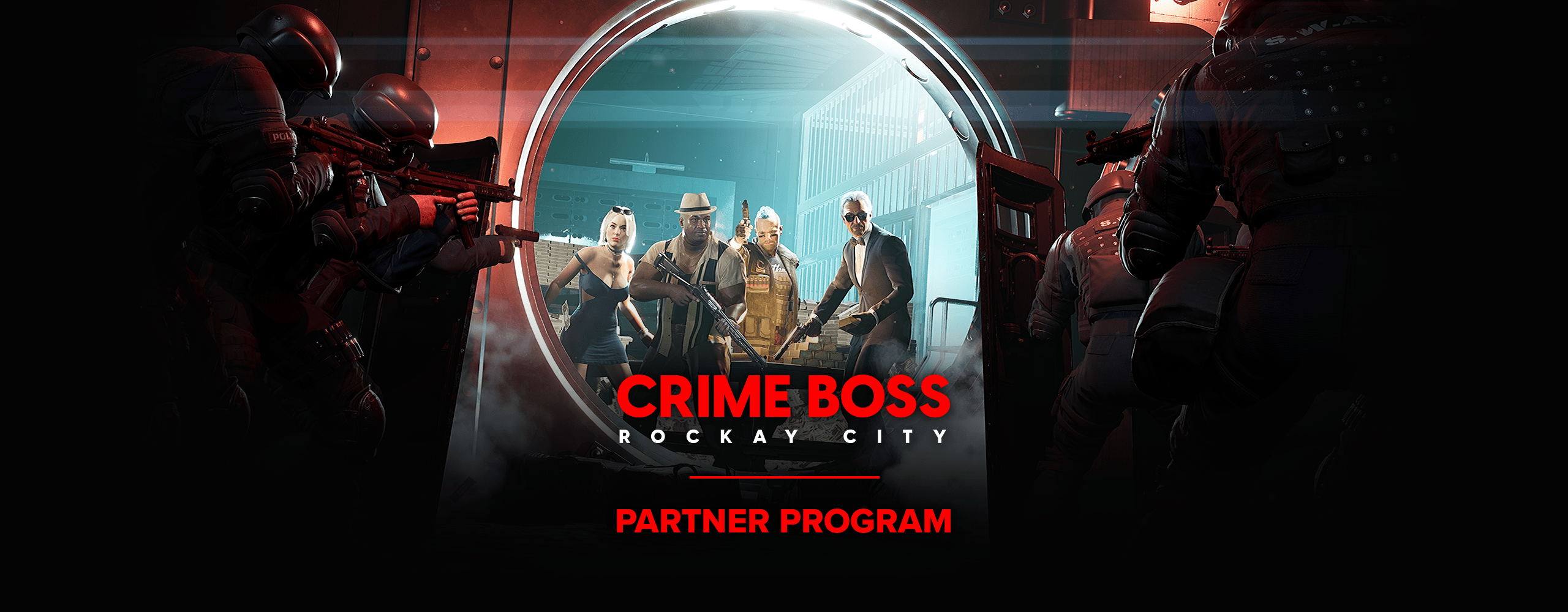 Crime Boss: Rockay City Partner Program 